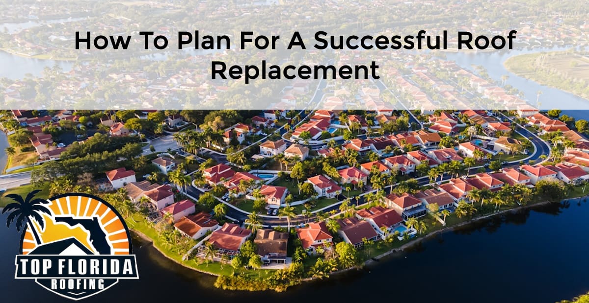 How to Plan for a Successful Roof Replacement